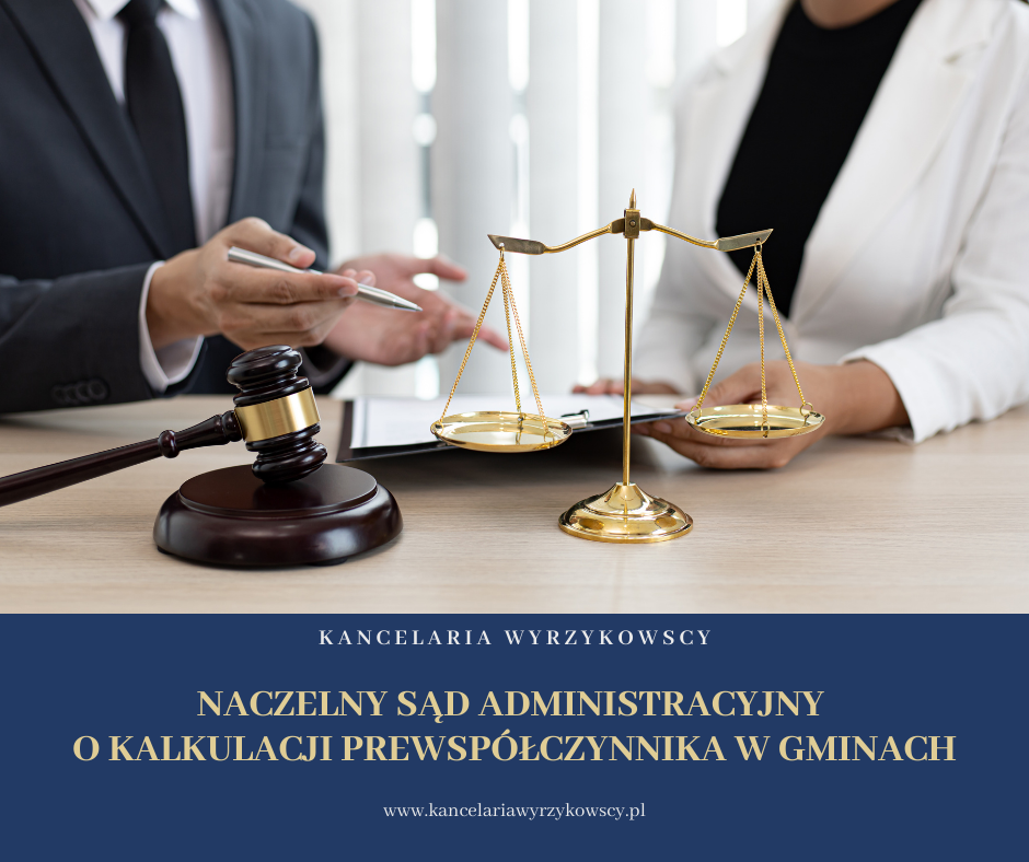 Naczelny Sąd Administracyjny o kalkulacji prewspółczynnika w gminach